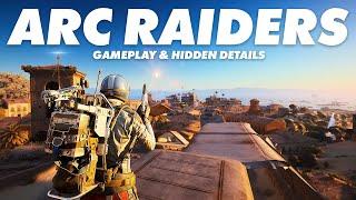 Arc Raiders Gameplay and Hidden Details