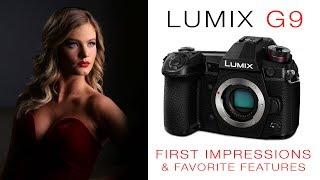 Lumix G9 First Impressions and Favorite Features