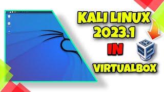 Kali Linux 2023.1 | Installation In VirtualBox