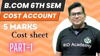 B.com 6th Sem NEP Cost accounting | 5 Marks problem | #bcomliveclasses #costaccounting