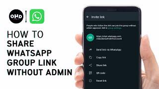 How To Share Whatsapp Group Link Without Admin | Share Group Link Easy Way