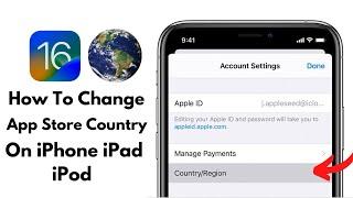 How To Change App Store Country On iPhone iPad iPod iOS 16