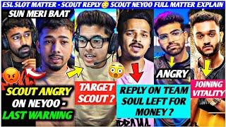 SCOUT Reply NEYOO - Last Warning️ Jonathan Scout Full EXPLAIN Blaze Joining VITALITY Omega ANGRY