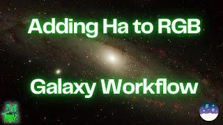 Enhancing Galaxies with H-Alpha: Adding Ha Data to RGB Images