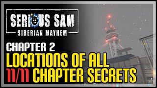 Serious Sam Siberian Mayhem Chapter 2 All Secrets