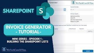 PowerApps Invoice Generator - Tutorial Mini Series Episode 1 - Building the SharePoint Lists