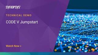 CODE V Jumpstart | Synopsys