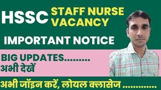 hssc staff nurse vacancy updates | hssc staff nurse biometric notice | hssc staff nurse dv notice |