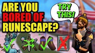 Here's How To Never Get Bored Of Runescape!