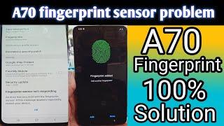 Samsung A70 fingerprint not working