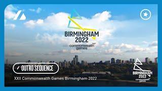 Birmingham 2022 Commonwealth Games - Broadcast Outro Sequence