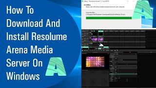  How Download And Install Resolume Arena Media Server On Windows (2020)