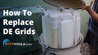 How To Replace DE Filter Grids