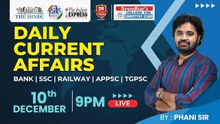 Live | Daily Current Affairs in Telugu | 10th December | Latest & Important News | Phani Sir