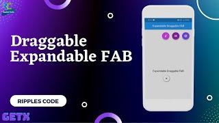 Draggable Expandable Fab in Flutter with GetX || Flutter || GetX