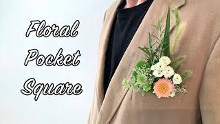 How To Make A Floral Pocket Square Design