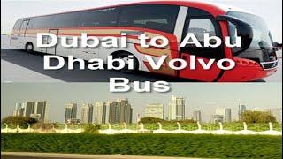 Dubai to Abu Dhabi Volvo Bus Journey | Ibn Batuta Bus Station | Abu Dhabi Main Bus Terminus