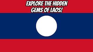  Top Things to See & Do in Laos: Ultimate Travel Guide! 