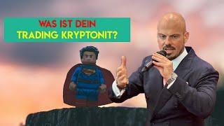 Was ist dein Trading Kryptonit?
