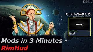 Rimworld Mods in 3 Minutes - RimHud (by Jaxe)