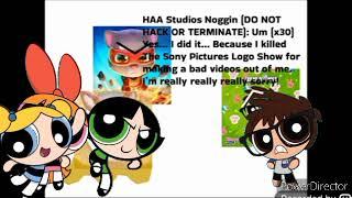 Me And The Powerpuff Girls Hide HAA Studios Noggin's Death