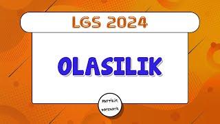 Olasılık | LGS 2024 | 8.Sınıf Matematik