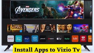 How to Install Apps on Vizio Smart Tv || Add Third Party Apps Vizio Tv