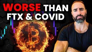 Bitcoin CRASHED Worse Than FTX & Covid, Is It Over?