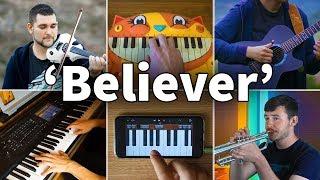 Who Played It Better: Believer (Piano, Guitar, Violin, Trumpet, Garageband, Cat Piano)