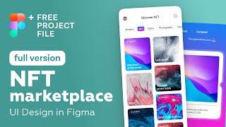 Figma Tutorial. NFT Marketplace App UI Design in Figma + Free figma template