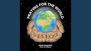 Praying for the World