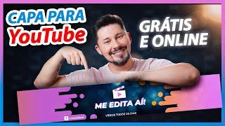 Como Fazer CAPA PARA YOUTUBE | Banner para YouTube - Grátis