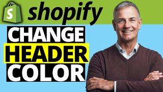 How To Change Header Color On Shopify