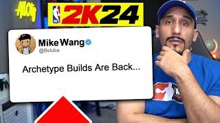 2K25 ARCHETYPE BUILDS ARE BACK. IS THIS FAKE NEWS? | NBA 2K24 NEWS UPDATE