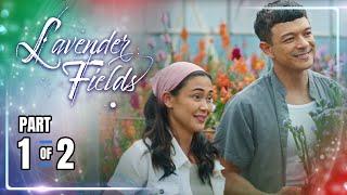 Lavender Fields | Episode 1 (1/2) | September 2, 2024