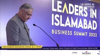 Gen Zubair Mahmood Hayat, N. I. (Rtd) at LEADERS IN ISLAMABAD BUISNESS SUMMIT 2022