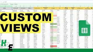 Create Custom Views in Google Sheets