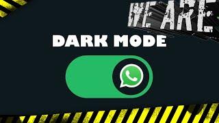 Whatsapp Dark Mode Android Aktivieren