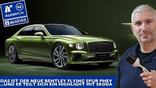 2025 Bentley Flying Spur Plug-in-Hybrid: 782 PS, 1000 Nm, 3,5 Sek. von 0-100 km/h, 285 km/h Topspeed