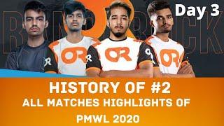 PMWL 2020 Day 3 OR Highlights