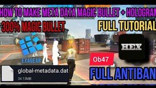 HEX EDITOR FF DATA MAGIC BULLET HOLOGRAM ANTI BAN NO BAN METHOD HOW TO MAKE FF NPC NAME HOLOGRAM