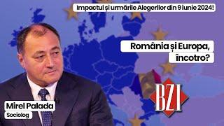 Sociologul Mirel Palada discută la BZI LIVE despre rezultatele alegerilor locale și europarlamentare