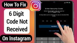 How To Fix 6 Digit Code Not Received On Instagram (2022) | Instagram Confirmation Code Not Received
