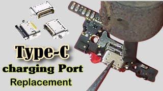 How To Replace Type-C Usb Port || mobile charging connector change Replacemen Charging Jek type-C