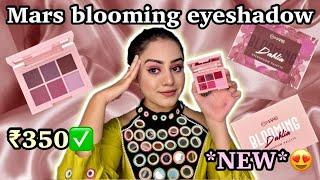 Tried *NEW* Mars blooming eyeshadow pallete under ₹350 Mars did it again Kp styles