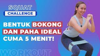 5 Menit Squat Challenge! Bokong dan Paha Pasti Kencang Dengan Workout Ini -  Hip Resistance Band