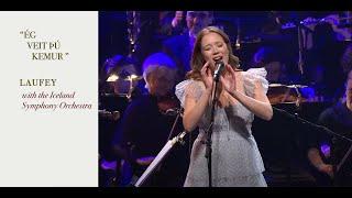 Laufey & the Iceland Symphony Orchestra - Ég Veit Þú Kemur (Live at The Symphony)