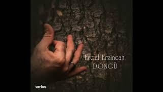 Erdal Erzincan - Yıldız [Döngü © 2018 Temkeş Müzik]