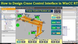 Crane Control System and Monitoring in WinCC RT - Part 1 | TIA Portal | SCADA