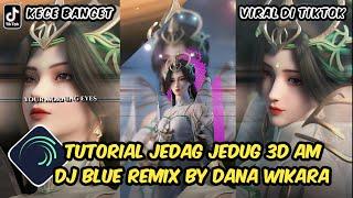 Tutorial Jedag Jedug Alight Motion DJ Blue